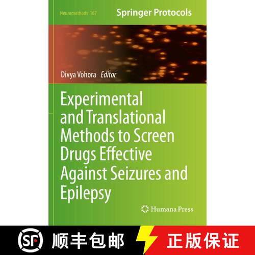 【3-4周达】Experimental and Translational Methods to Screen Drugs Effective Against Seizures and Epil... [9781071612569]