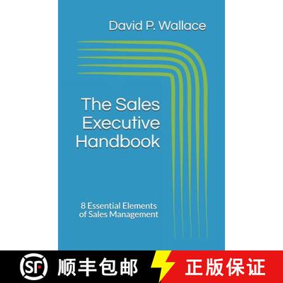 【3-4周达】The Sales Executive Handbook: 8 Essential Elements of Sales Management [9781735983608]