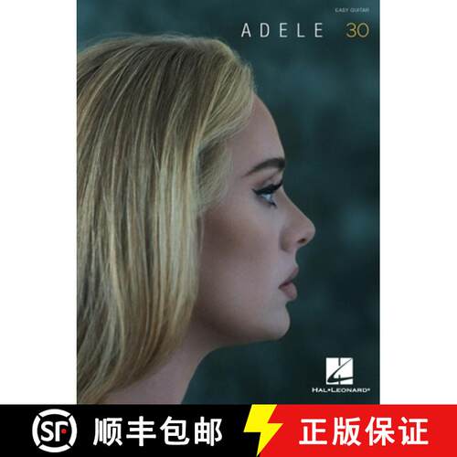 【3-4周达】Adele - 30: Easy Guitar with Notes and Tab Songbook: Easy Guitar with Notes and Tab [9781705158159]