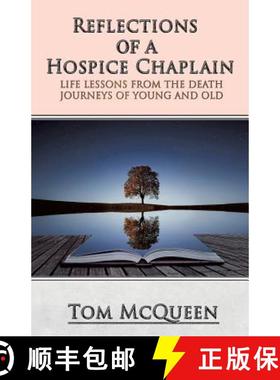 【3-4周达】Reflections of a Hospice Chaplain [9781545618653]