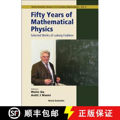 【3-4周达】Fifty Years Of Mathematical Physics: Selected Works Of Ludwig Faddeev [9789814340953]