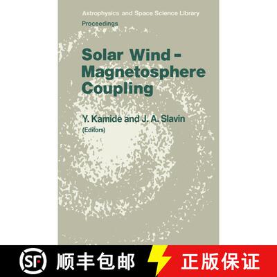 【3-4周达】Solar Wind -- Magnetosphere Coupling [9789401086004]