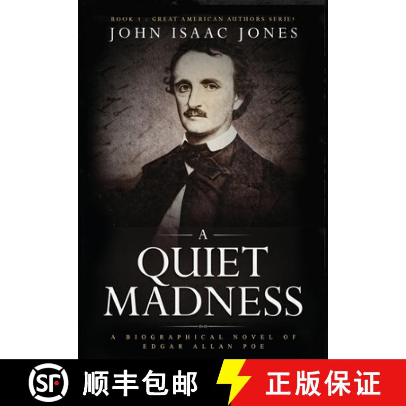 【2-3周达】A Quiet Madness: A biographical novel of Edgar Allan Poe [9781733350051]