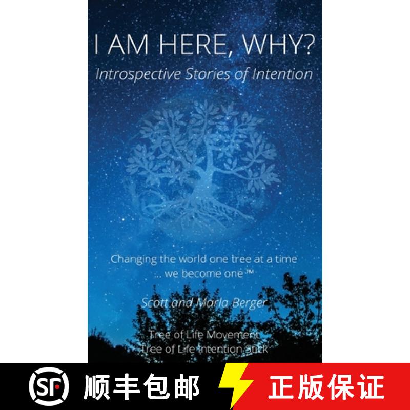【3-4周达】I Am Here, Why?: Introspective Stories of Intention [9781960583055]