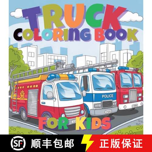 【3-4周达】Fun Trucks Coloring Book for Kids: A Collection of Cool Trucks and Vehicles for Young Arti... [9783384418258]