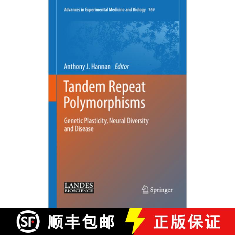 【3-4周达】Tandem Repeat Polymorphisms: Genetic Plasticity, Neural Diversity and Disease [9781461454335]