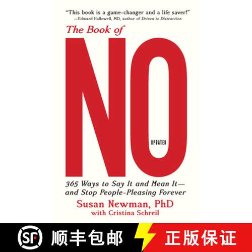 【3-4周达】The Book of No: 365 Ways to Say It and Mean It--And Stop People-Pleasing Forever (Updated ... [9781683366904]