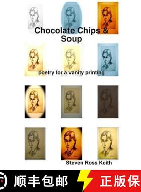 【3-4周达】Chocolate Chips and Soup poetry for a vanity printing [9781435718517]