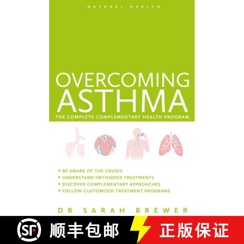 【3-4周达】Overcoming Asthma: The Complete Complementary Health Program [9781780287126]