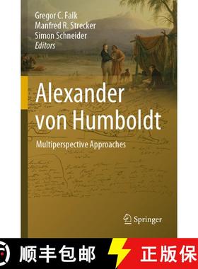 【3-4周达】Alexander von Humboldt : Multiperspective Approaches [9783030940102]