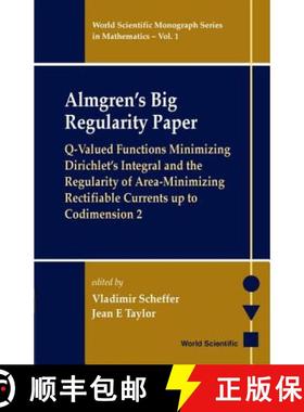 【3-4周达】Almgren's Big Regularity Paper, Q-Valued Functions Minimizing Dirichlet's Integral and the... [9789810241087]