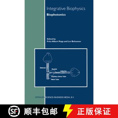 【3-4周达】Integrative Biophysics: Biophotonics [9789048162284]