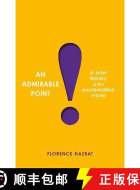 【3-4周达】Admirable Point: A Brief History of the Exclamation Mark! [9781800811973]