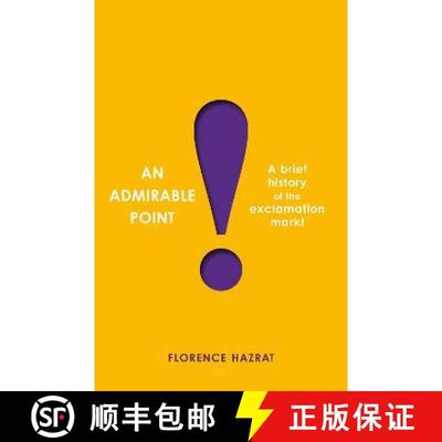 【3-4周达】Admirable Point: A Brief History of the Exclamation Mark! [9781800811973]