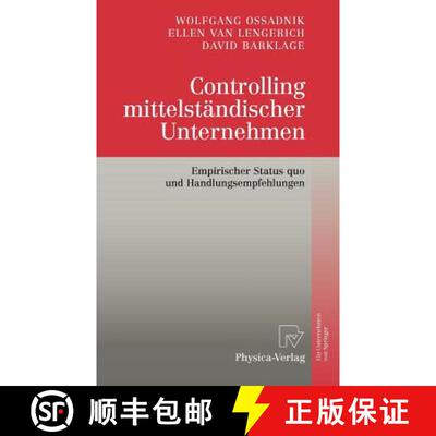 【3-4周达】Controlling mittelständischer Unternehmen : Empirischer Status quo und Handlungsempfehlungen [9783790824278]