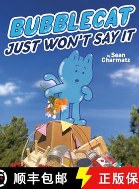 【3-4周达】BubbleCat Just Won't Say It [9780593223826]