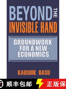 【3-4周达】Beyond the Invisible Hand: Groundwork for a New Economics [9780691173696]