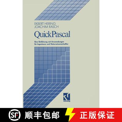 【3-4周达】QuickPascal : Eine Einführung mit Anwendungen für Ingenieure und Naturwissenschaftler [9783528047757]