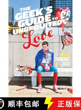 【3-4周达】The Geek's Guide to Unrequited Love (Reprint) [9781481456548]