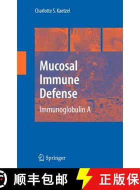 【3-4周达】Mucosal Immune Defense: Immunoglobulin a [9780387722313]