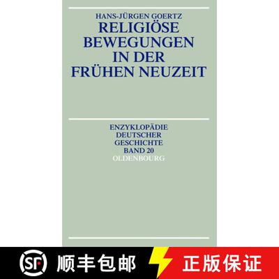 【3-4周达】Religioese Bewegungen in Der Fruhen Neuzeit [9783486557596]