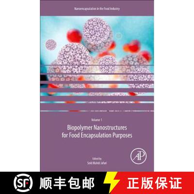 【3-4周达】Biopolymer Nanostructures for Food Encapsulation Purposes, Volume 1: Volume 1 in the Nanoe... [9780128156636]