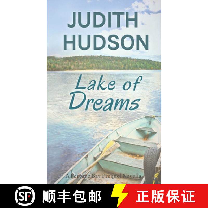 预订 Lake of Dreams: A Fortune Bay Series Novella [9780995170407]