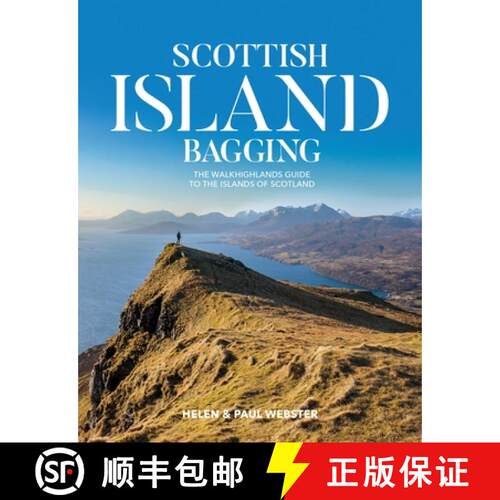 【3-4周达】Scottish Island Bagging: The Walkhighlands Guide to the Islands of Scotland [9781912560301]