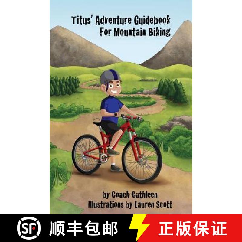【3-4周达】Titus' Adventure Guidebook for Mountain Biking [9780989805001]