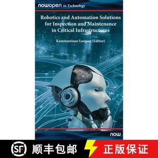 Robotics 9781638282822 Infrastructures Inspection 3周达 Maintenance Automation and Critical Solutions for