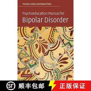 Psychoeducation Manual for Disorder 4周达 Bipolar 9780521683685