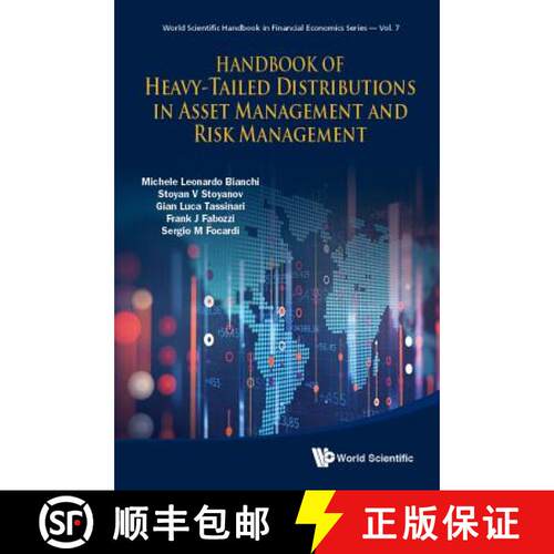 预订 精装 HANDBOOK OF HEAVY-TAILED DISTRIBUTIONS IN ASSET MANAGEMENT AND RISK MANAGEMENT [9789813274914]