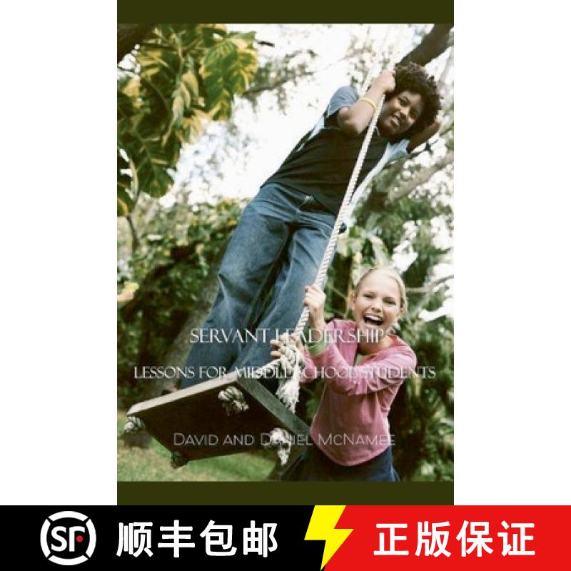 【3-4周达】Servant Leadership: Lessons for Middle School Students [9798230566229]