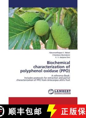 预订 Biochemical characterization of polyphenol oxidase (PPO) [9783659757181]