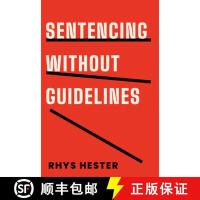 【3-4周达】Sentencing Without Guidelines [9781439923559]