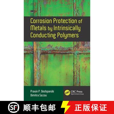 【3-4周达】精装 Corrosion Protection of Metals by Intrinsically Conducting Polymers [9781498706926]