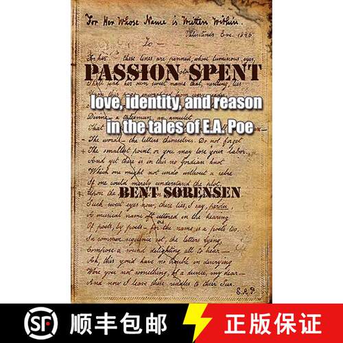 【3-4周达】Passion Spent: Love, Identity, and Reason in the Tales of E.A. Poe [9788799245666]