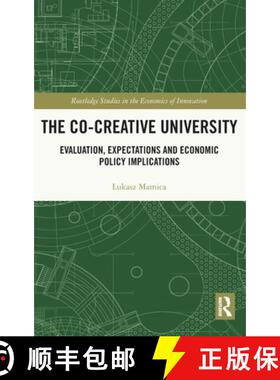 【3-4周达】精装 The Co-creative University: Evaluation, Expectations and Economic Policy Implications [9780367466954]