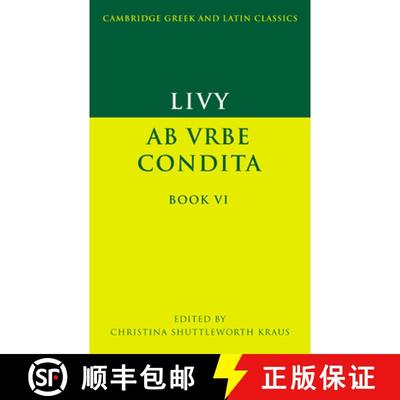 【3-4周达】Livy: Ab urbe condita Book VI: - Livy: Ab urbe condita Book VI [9780521422383]