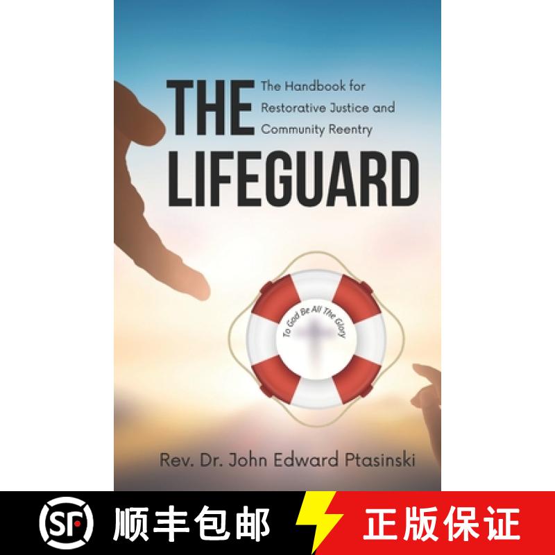 【3-4周达】Lifeguard: The Handbook for Restorative Justice and Community Reentry [9798218558437]