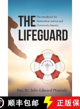【3-4周达】Lifeguard: The Handbook for Restorative Justice and Community Reentry [9798218558437]