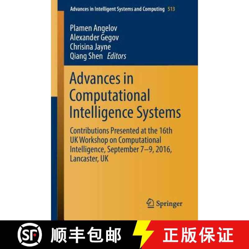 【3-4周达】Advances in Computational Intelligence Systems: Contributions Presented at the 16th UK Wor... [9783319465616]