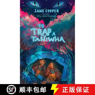 【3-4周达】To Trap a Taniwha [9781775507260]