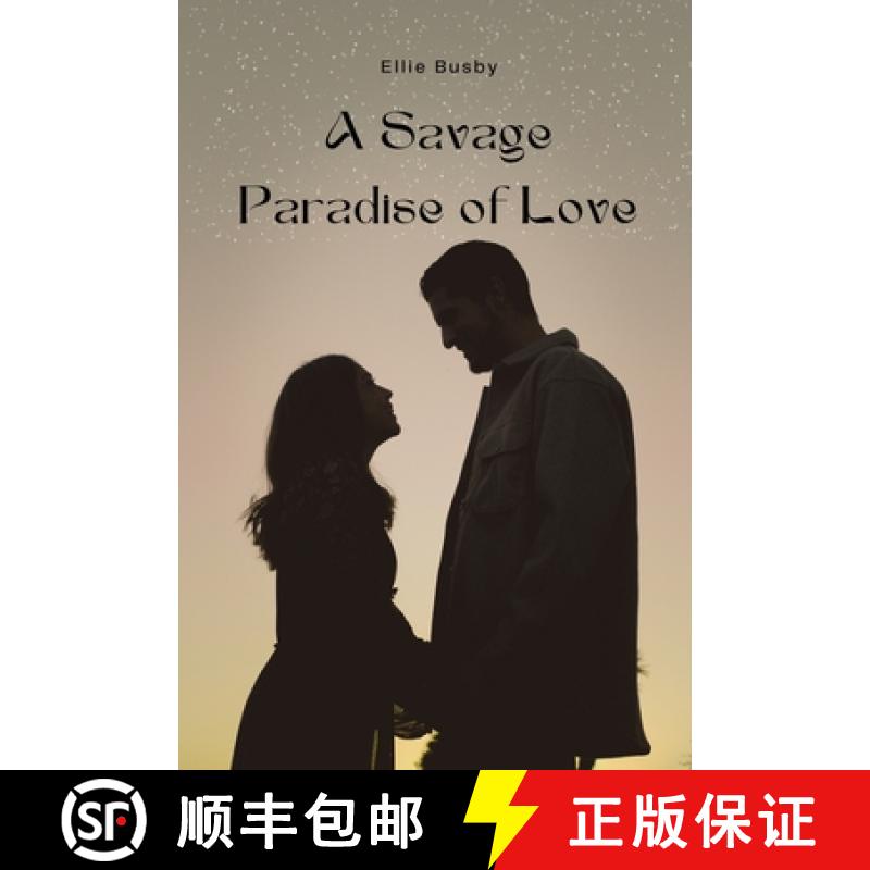 【2-3周达】A Savage Paradise of Love [9781918132434]