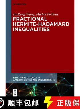 预订 Fractional Hermite-Hadamard Inequalities [9783110522204]