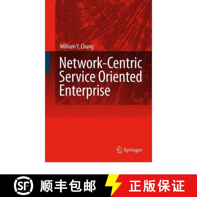 【3-4周达】Network-Centric Service Oriented Enterprise [9789048176465]