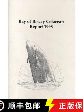 预订 Bay of Biscay Cetacean Report, 1998 [9780953682904]