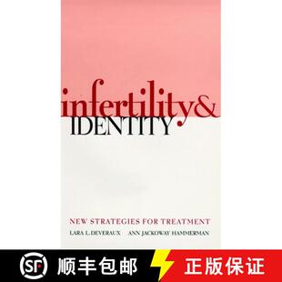 【3-4周达】精装 Infertility & Identity - New Strategies for Treatment: New Strategies for Treatment [9780787938819]
