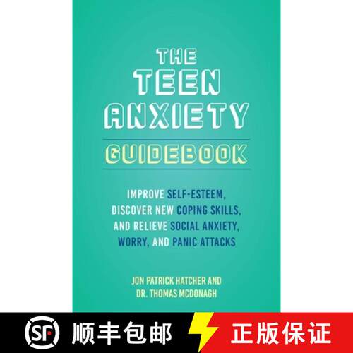 【3-4周达】The 101 Ways to Conquer Teen Anxiety: Improve Self-Esteem, Discover New Coping Skills, and... [9781646045044]