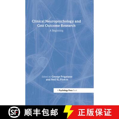 【3-4周达】Clinical Neuropsychology and Cost Outcome Research: A Beginning [9781841690254]